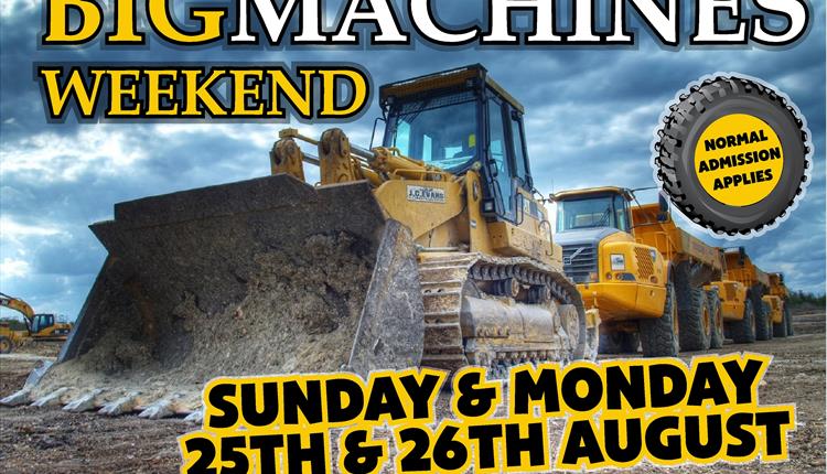 BIG MACHINES Weekend at Thornton Hall Country Park