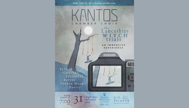Kantos Chamber Choir present 'The Lancashire Witch Trials: An Immersive Experience'