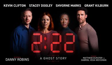 Image of Kevin Clifton, Stacey Dooley, Shvorne Marks and Grant Kilburn. Text reads: 2:22, A Ghost Story.'