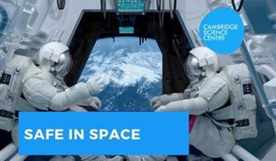 Safe in Space