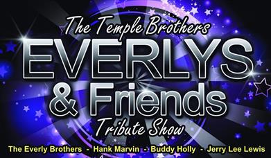 The Everly Brothers & Friends Tribute Show