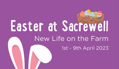 Easter at Sacrewell