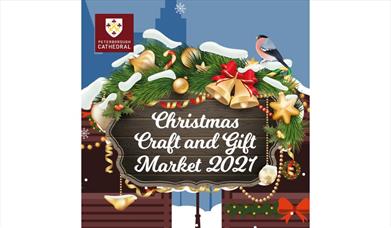 Peterborough Cathedral’s Christmas Craft and Gift Market