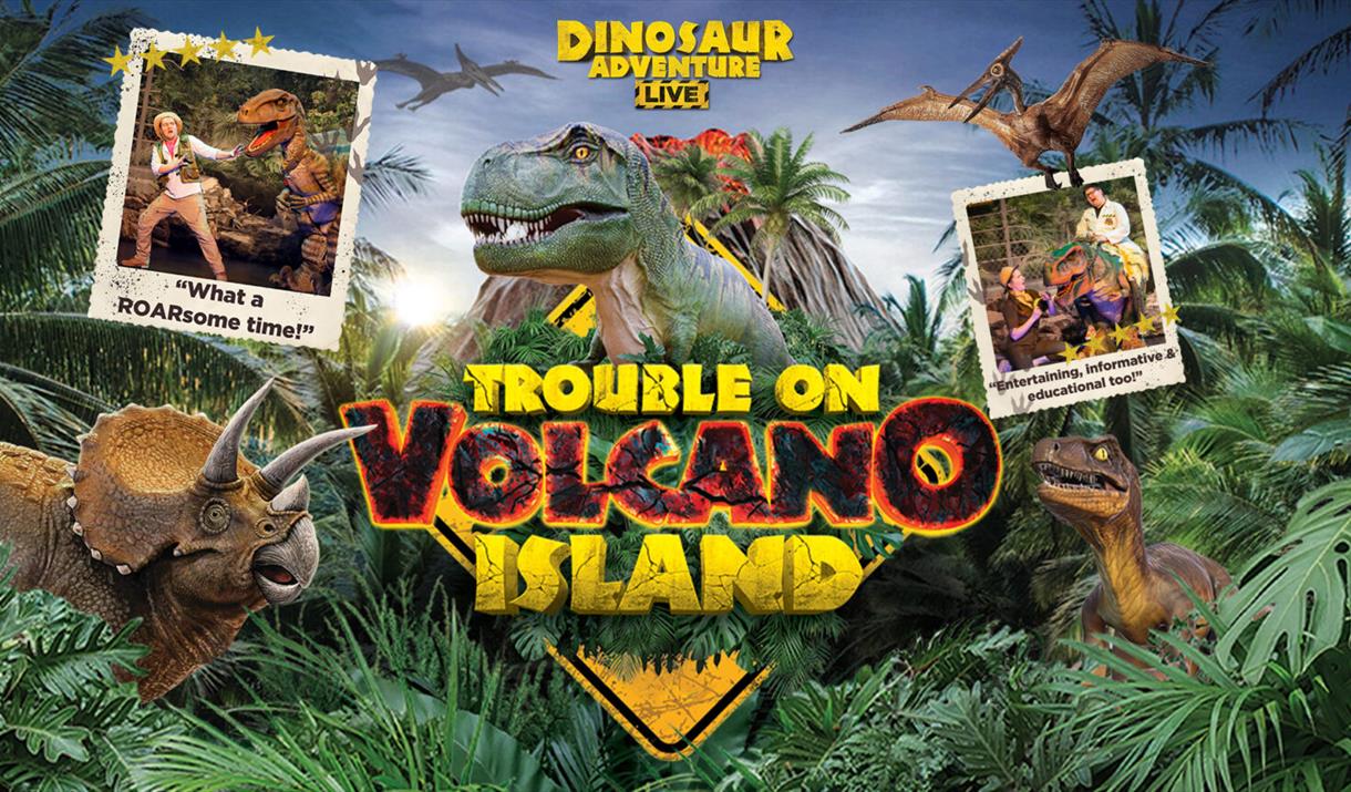 DINOSAUR ADVENTURE LIVE: TROUBLE ON VOLCANO ISLAND