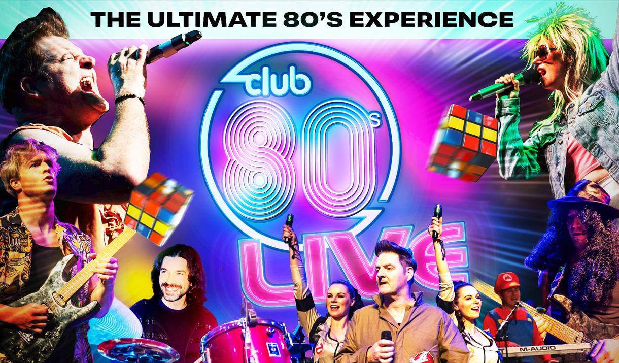 CLUB 80'S – THE ULTIMATE 80S PARTY