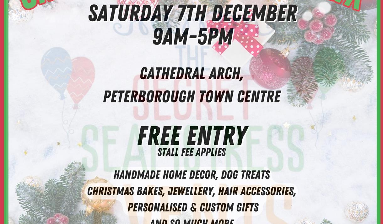 A white background with a border of Christmas tree branches. Text reads: CHRISTMAS ARTISAN FAIR SATURDAY 7TH DECEMBER 9AM-5PM
 CATHEDRAL ARCH, PETERBO