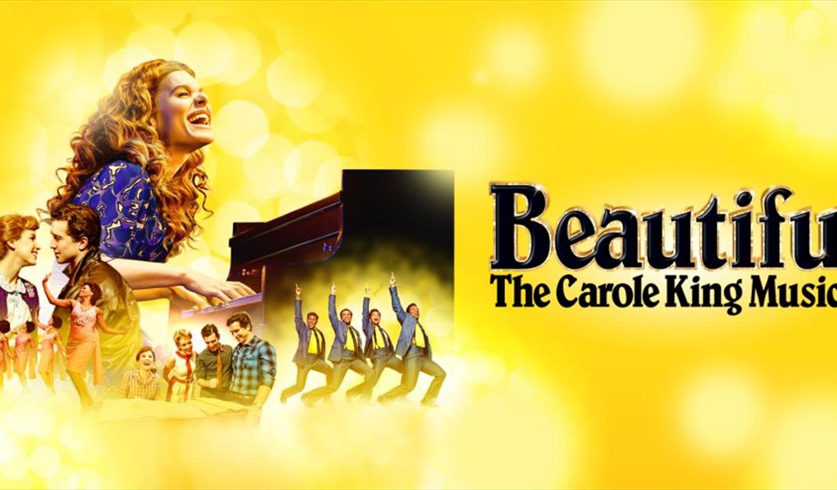 Beautiful The Carole King Musical Musical in PETERBOROUGH