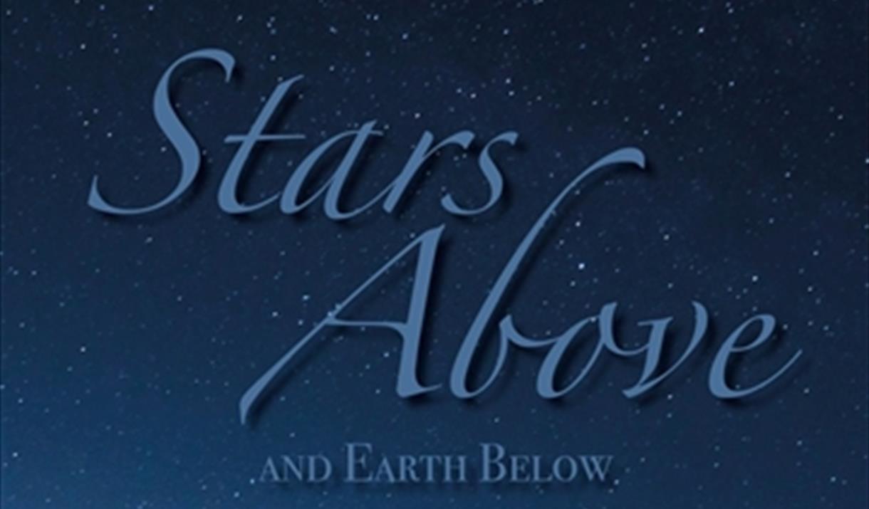 Stars Above and Earth Below