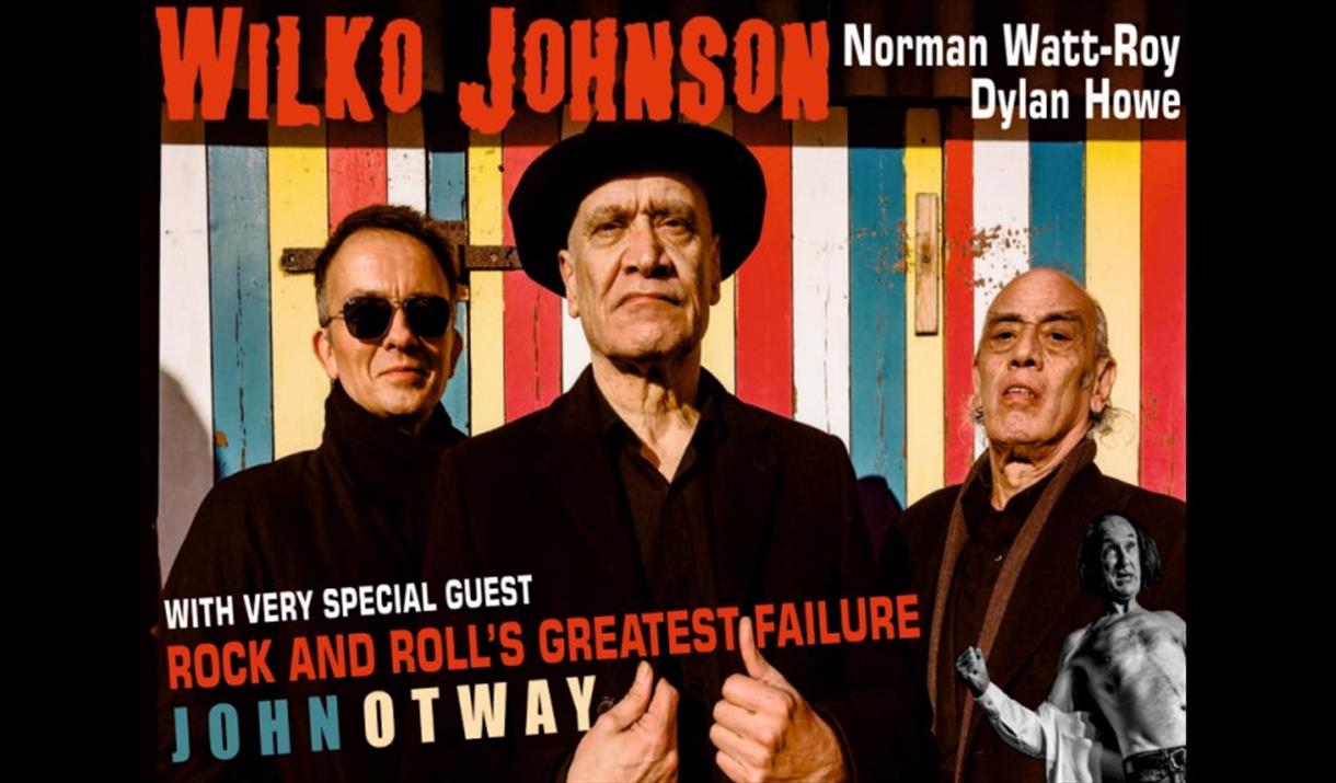 Wilko Johnson + Special guest John Otway