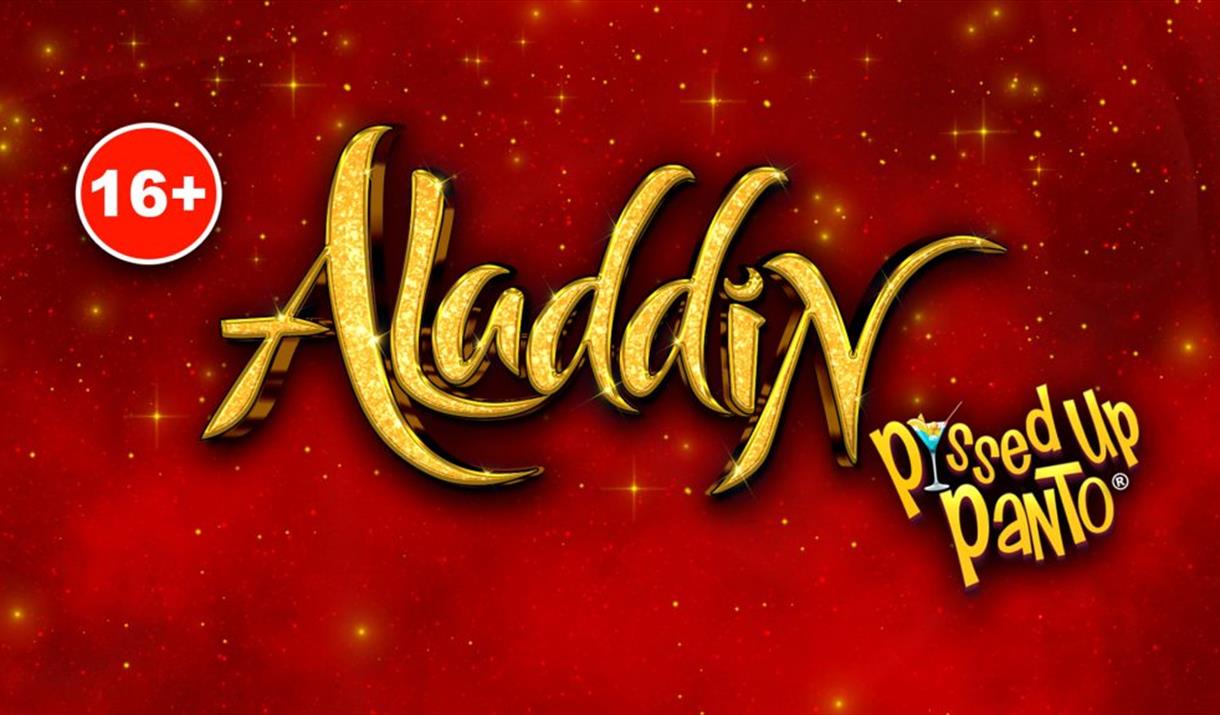 ALADDIN – P*SSED UP PANTO