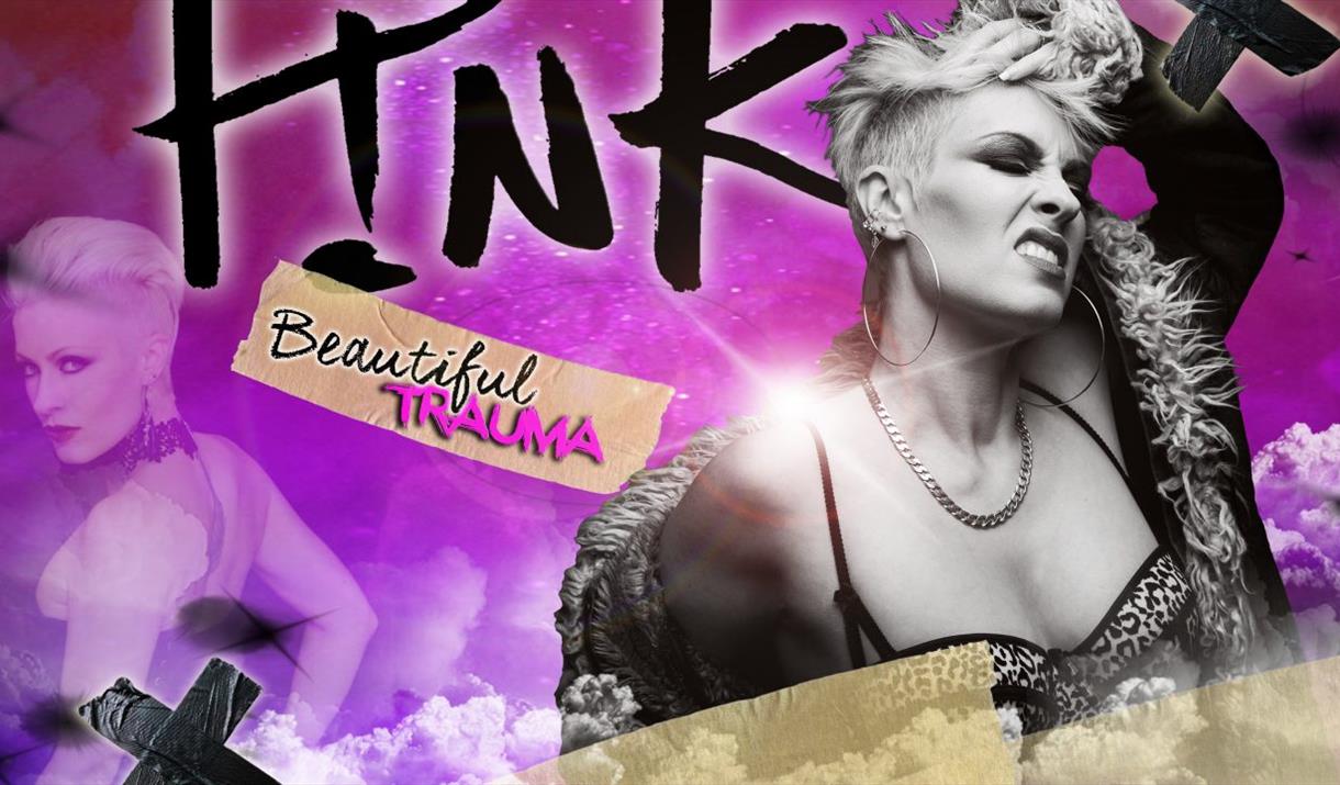 BEAUTIFUL TRAUMA- THE ULTIMATE LIVE P!NK EXPERIENCE