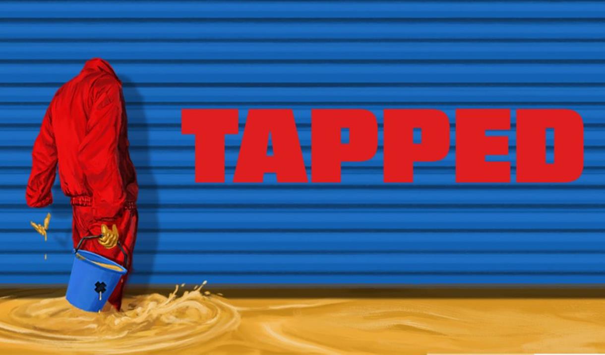 TAPPED