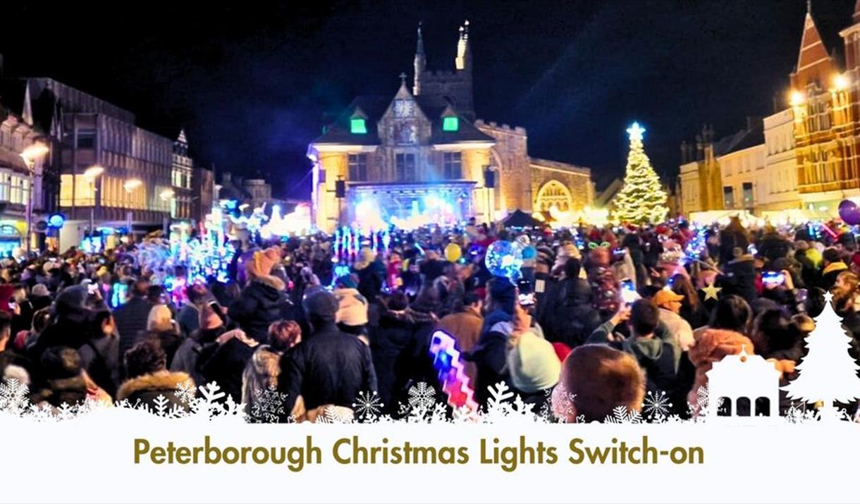 Peterborough Christmas Lights Switch On Family Event in Peterborough