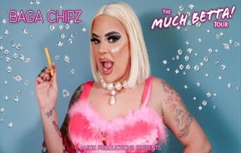 Baga Chipz - The 'Much Betta!' Tour - Peterborough