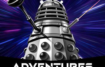 Darlek against a blue black and purple background. Text reads 'Adventures in Time and Space, 3 May to 2 November 2025'.