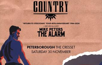 An image of a miner on a paper-like brown background. Text reads: Big Country, Peterborough the Cresset, Saturday 30 November.