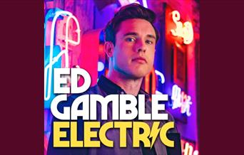 Ed Gamble: Electric