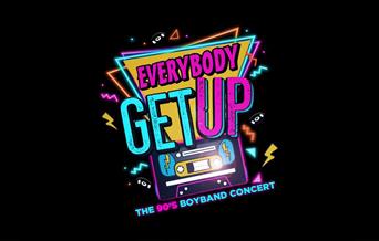 Everybody Get Up - 90s boyband evening