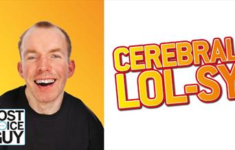 Cereberal Lolsy