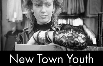 New Town Youth 1985