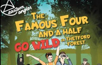 The Famous Four and a Half Go Wild in Thetford Forest
