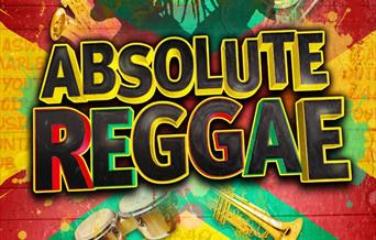 A yellow background with red and green stripes. Text reads 'Absolute Reggae, the ultimate live show for reggae fans, www.msoproductions.co.uk'