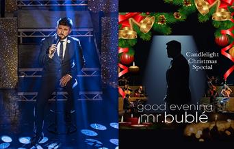 Two images of 'Michael Buble'. Text reads: 'Good evening Mr Buble, Candlelight Christmas Special'.