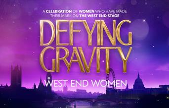 A purple skyline of London with the words 'Defying Gravity West End Women' in gold