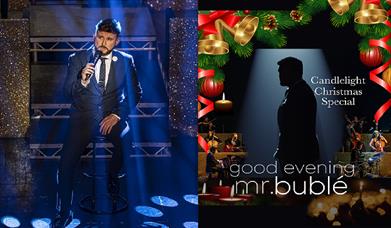 Two images of 'Michael Buble'. Text reads: 'Good evening Mr Buble, Candlelight Christmas Special'.