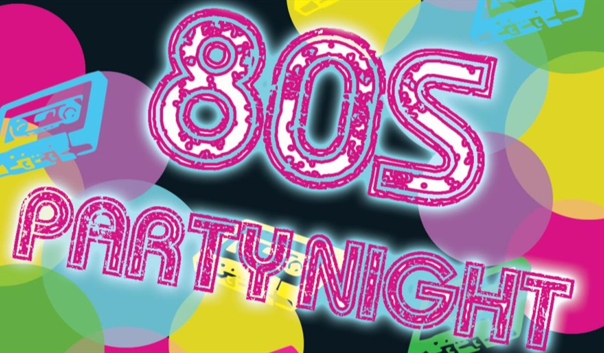 80s Party Night at the Cresset Theatre