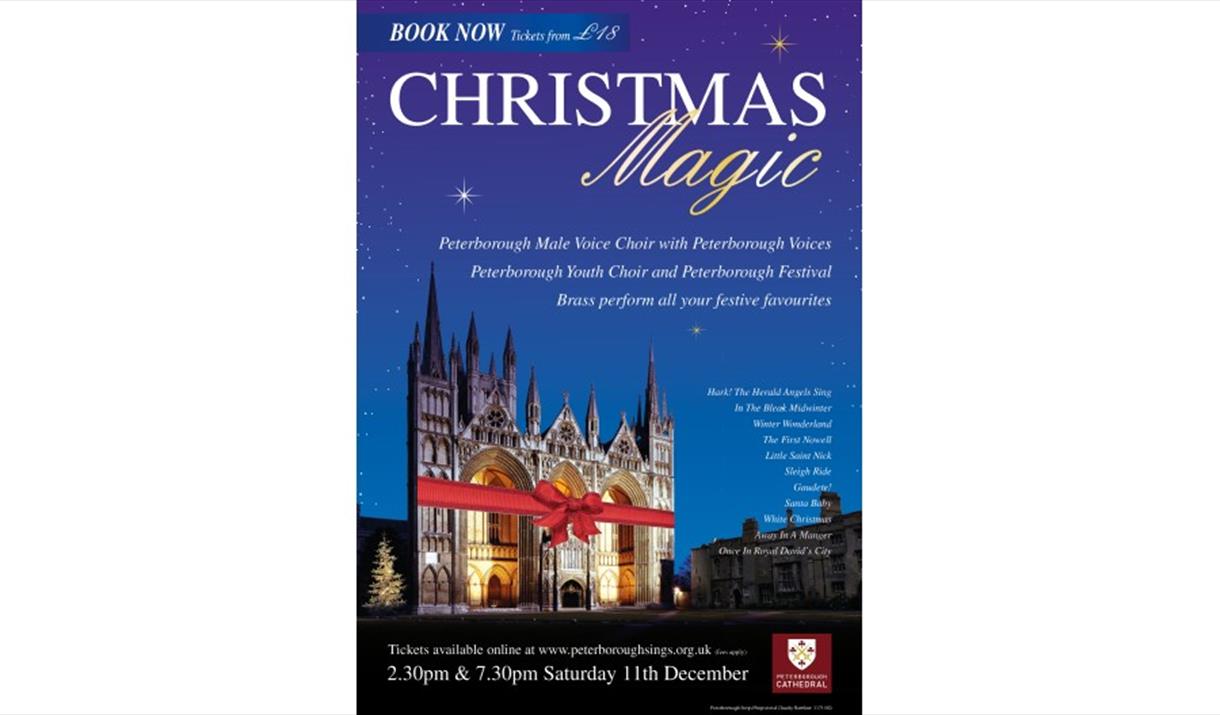 Christmas Magic - featuring performances from Peterborough Male Voice Choir, Peterborough Voices and Peterborough Youth Choir, with Peterborough Festi