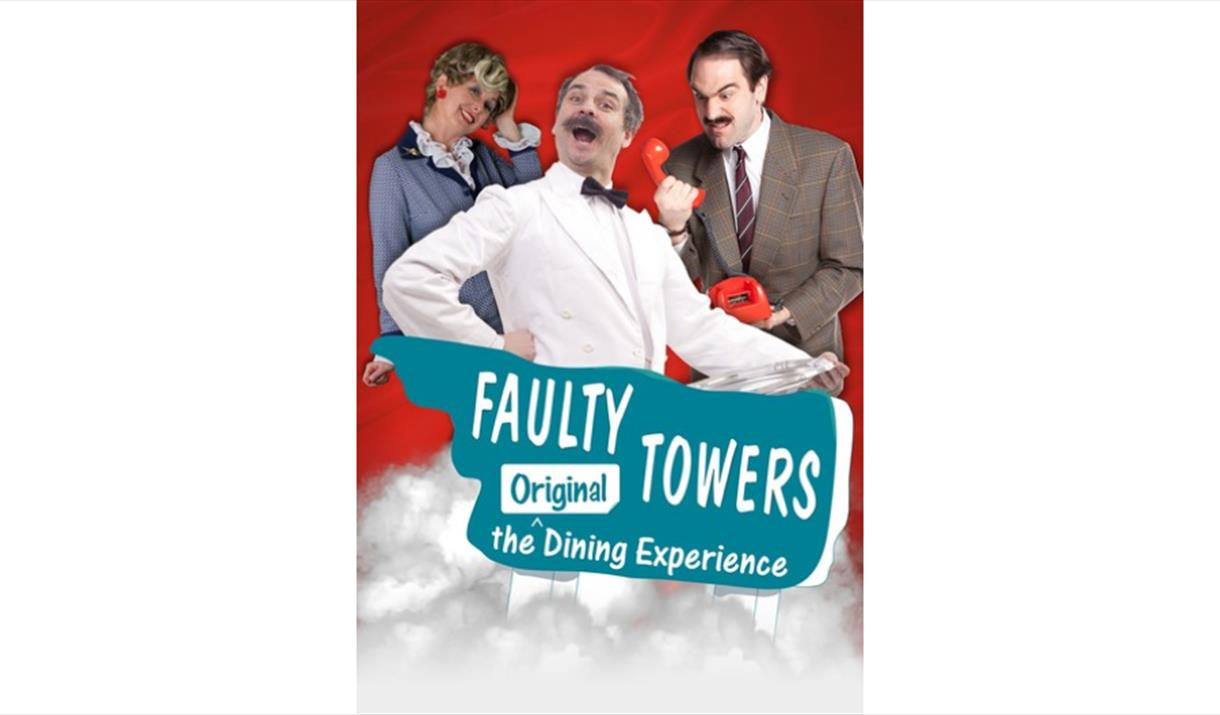 Faulty Towers Dining Experience at The Key Theatre