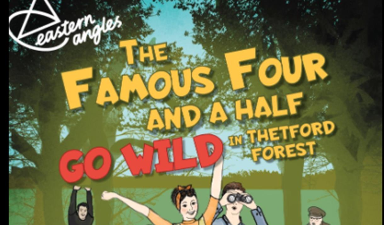 The Famous Four and a Half Go Wild in Thetford Forest
