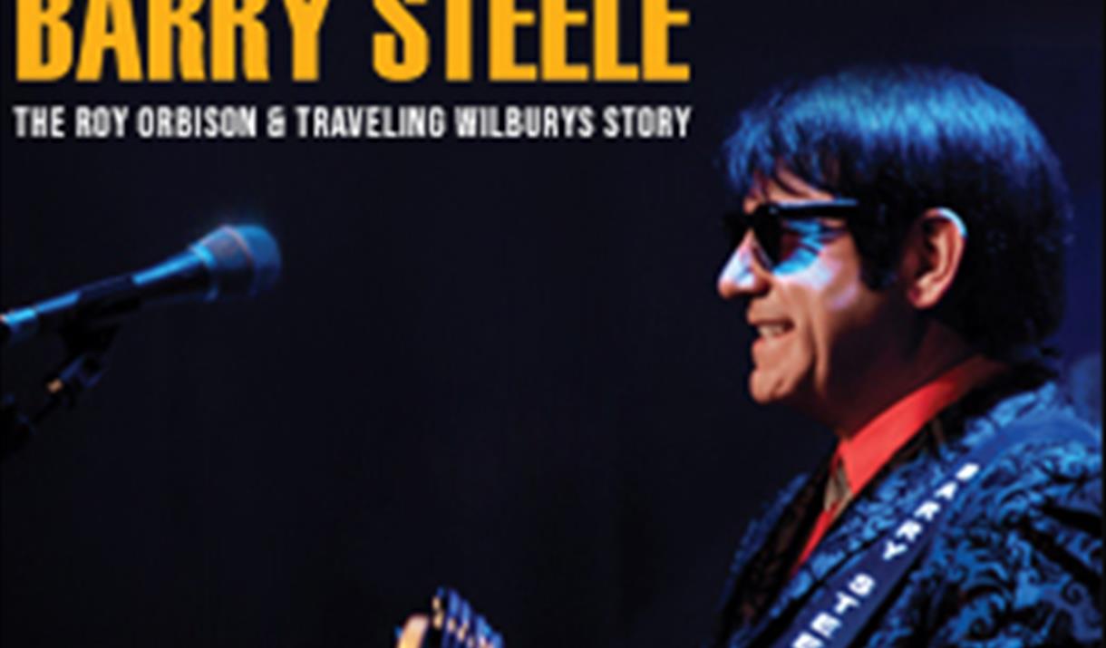 Barry Steele in The Roy Orbison and Traveling Wilburys Story
