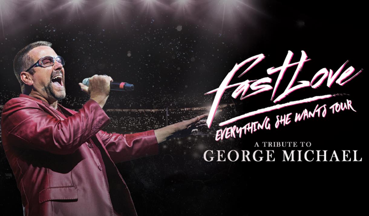 Fastlove – A Tribute To George Michael
