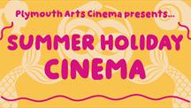 Summer Programme at Plymouth Arts Cinema 