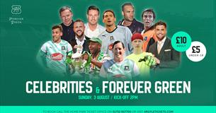Celebrities vs Forever Green