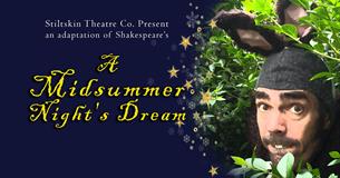 Stiltskin's Midsummer Night's Dream