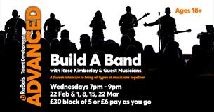 Build A Band 5 week intensive