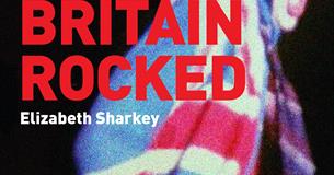 Why Britain Rocked