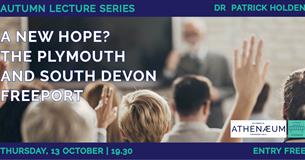 A New Hope? The Plymouth and South Devon Freeport