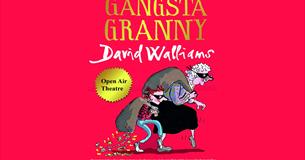 Outdoor Theatre: David Walliams' Gangsta Granny