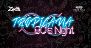 Tropicana 80's Night at Home Park Stadium