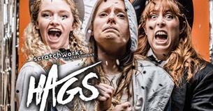 Scratchworks Theatre's 'Hags: A Magical Extravagana'