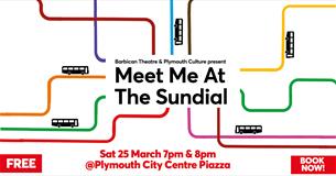 Meet Me at The Sundial - Final Show!