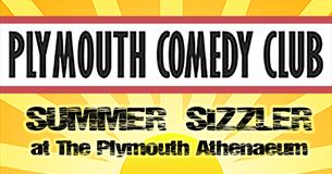 Plymouth Comedy Club 'Summer Sizzler'