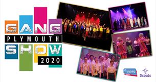 The Plymouth Scout and Guide Association Gangshow 2020