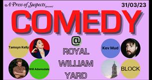 Comedy @ Royal William Yard: Friday