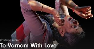 To Varnam with love - DANCE SHOW!