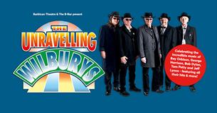 The Unravelling Wilburys present the music of Orbison, Harrison, Dylan, Petty & Lynne